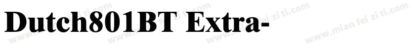 Dutch801BT Extra字体转换